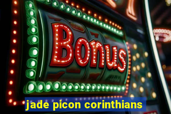 jade picon corinthians